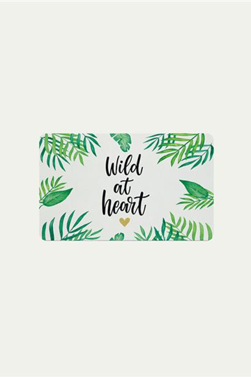Tablett - Wild at Heart